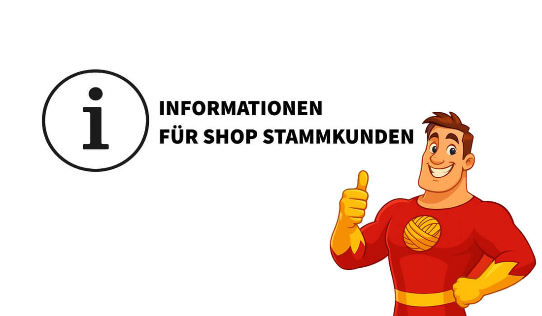 Infos für Shop Stammkunden