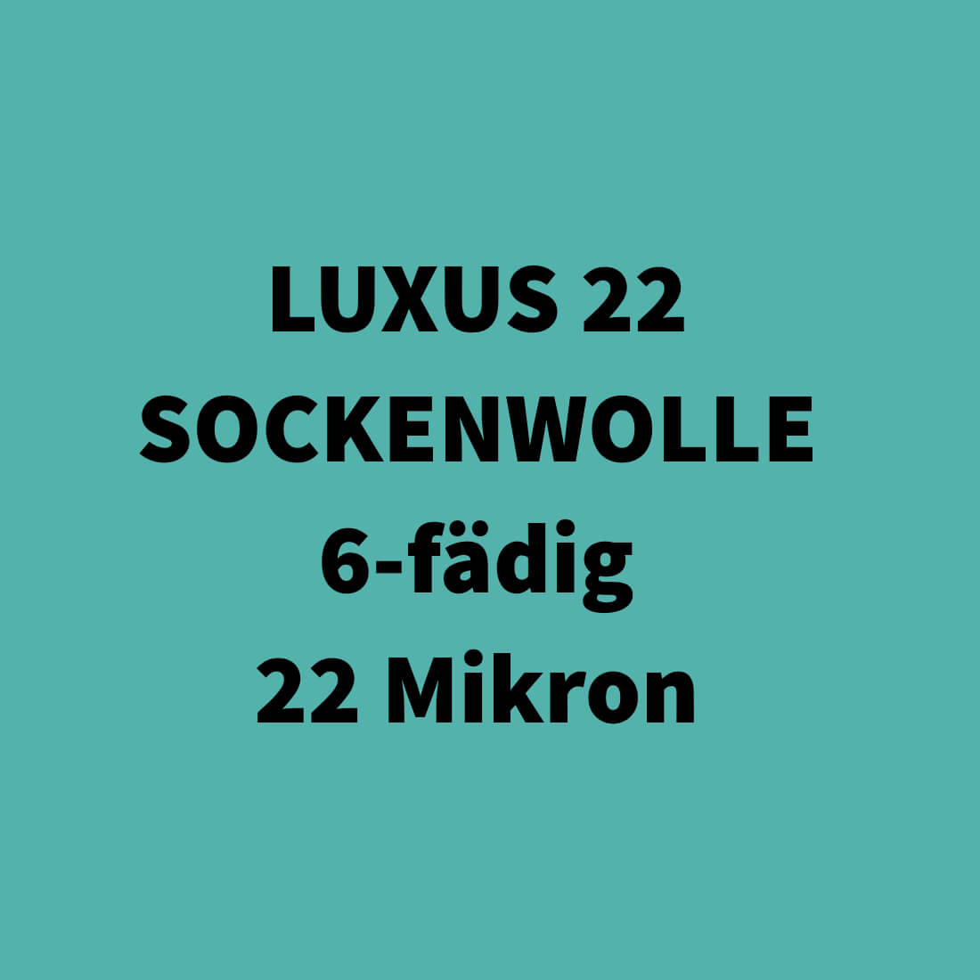 LUXUS 22 6-fädig | Sockenwolle